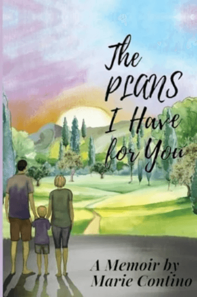 The Plans I Have For You av Marie Contino