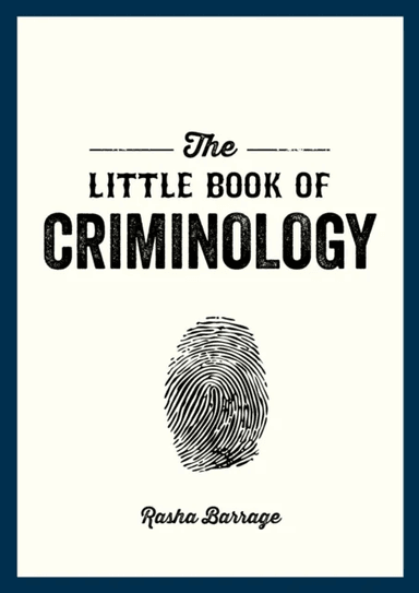 The Little Book of Criminology av Rasha Barrage