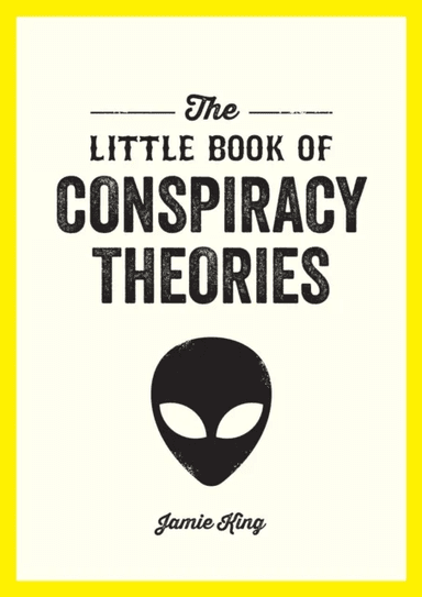 The Little Book of Conspiracy Theories av Jamie King