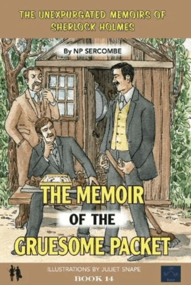 The Memoir of the Gruesome Packet av NP Sercombe