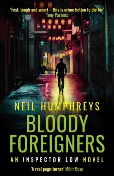 Bloody Foreigners av Neil Humphreys