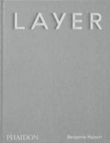 LAYER av Benjamin Hubert, Max Fraser
