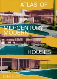 Atlas of Mid-Century Modern Houses av Dominic Bradbury