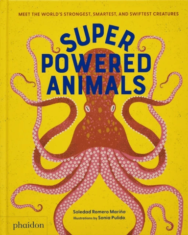 Superpowered Animals av Soledad Romero Marino