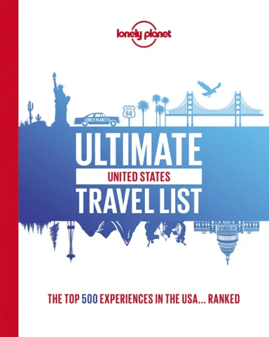 Lonely Planet Ultimate USA Travel List av Lonely Planet