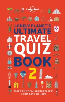 Lonely Planet's Ultimate Travel Quiz Book av Lonely Planet