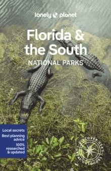Lonely Planet Florida &amp; the South's National Parks av Lonely Planet, Anthony Ham