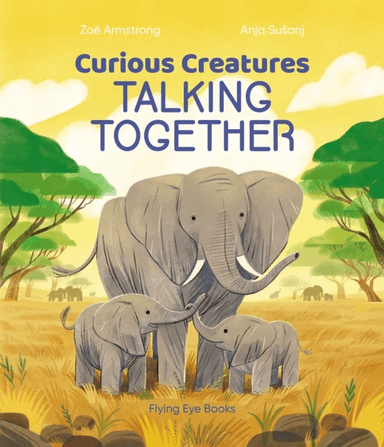 Curious Creatures Talking Together av Zoe Armstrong