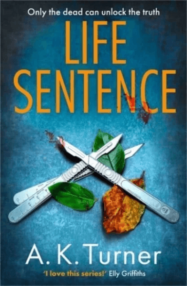Life Sentence av A. K. Turner