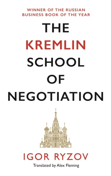 The Kremlin School of Negotiation av Igor Ryzov