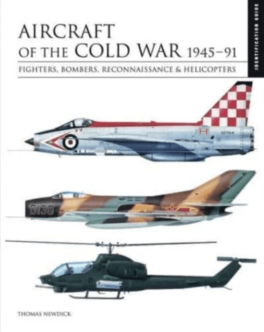 Aircraft of the Cold War 1945¿1991 av Thomas Newdick
