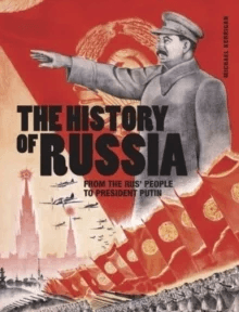 The History of Russia av Michael Kerrigan
