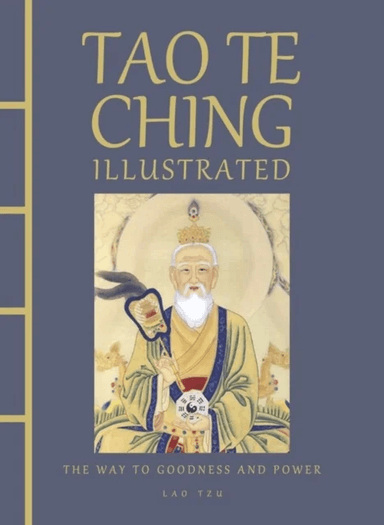 Tao Te Ching Illustrated av Lao Tzu