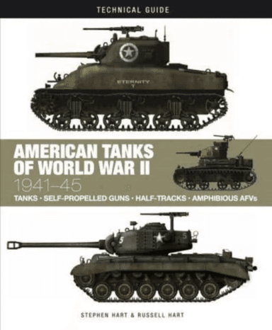 American Tanks of World War II av Dr Stephen Hart, Professor Russell A. Hart
