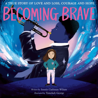 Becoming Brave av Jennie Cashman-Wilson