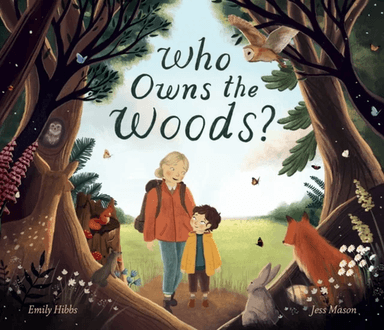 Who Owns the Woods? av Emily Hibbs