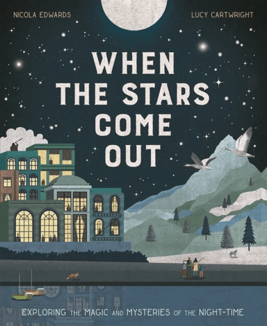 When the Stars Come Out av Nicola Edwards, Lucy Cartwright