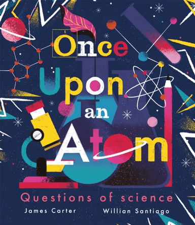 Once Upon an Atom av James Carter