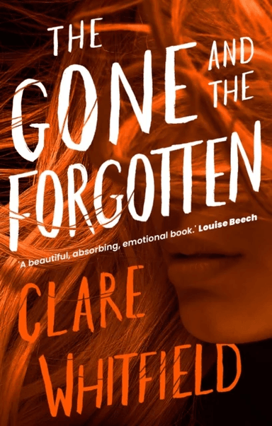 The Gone and the Forgotten av Clare Whitfield