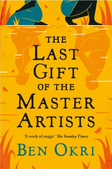 The Last Gift of the Master Artists av Ben Okri