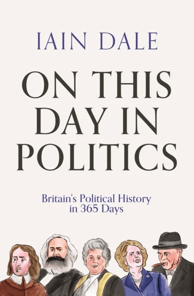 On This Day in Politics av Iain Dale