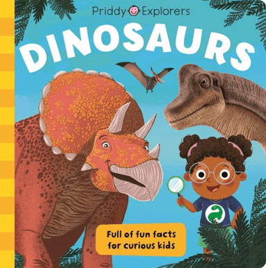 Priddy Explorers Dinosaurs av Priddy Books, Roger Priddy