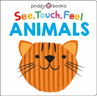 See Touch Feel Animals av Priddy Books