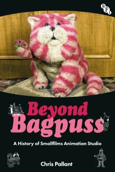Beyond Bagpuss av Chris (Canterbury Christ Church University UK) Pallant