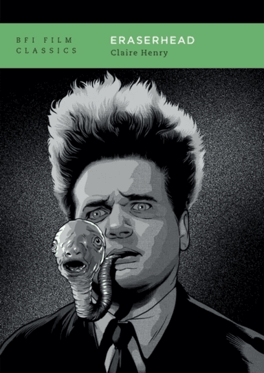 Eraserhead av Claire Henry