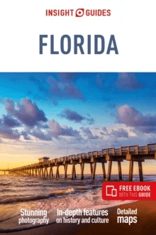 Insight Guides Florida (Travel Guide with Free eBook) av Insight Guides
