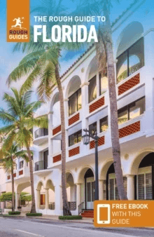 The Rough Guide to Florida (Travel Guide with Free eBook) av Rough Guides