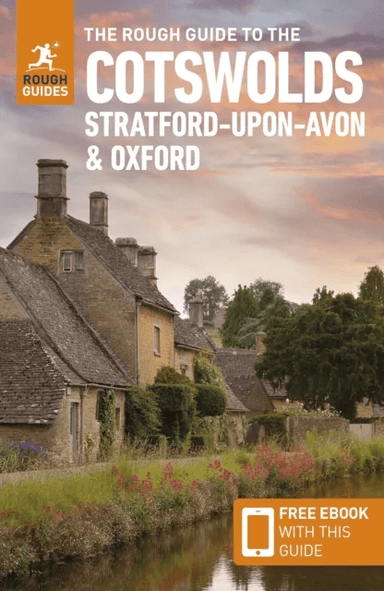 The Rough Guide to the Cotswolds, Stratford-upon-Avon &amp; Oxford: Travel Guide with Free eBook av Rough Guides