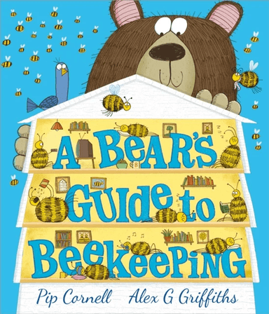 A Bear's Guide to Beekeeping av Pip Cornell