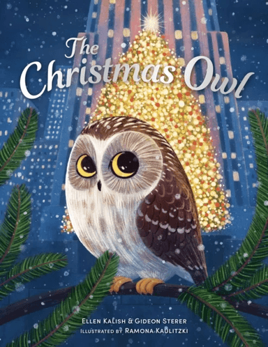 The Christmas Owl av Gideon Sterer, Ellen Kalish