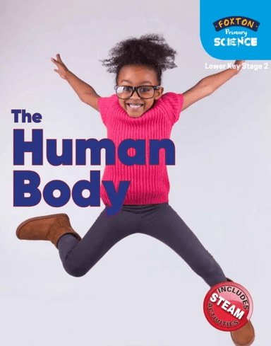 Foxton Primary Science: The Human Body (Lower KS2 Science) av Nichola Tyrell