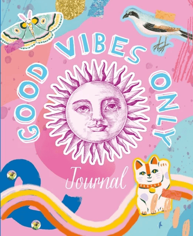 Good Vibes Only Journal av Susie Rae