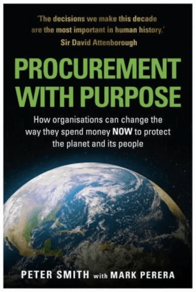 PROCUREMENT WITH PURPOSE av Peter Smith, Mark Perera