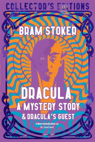 Dracula, A Mystery Story av Bram Stoker