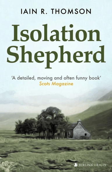 Isolation Shepherd av Iain Thomson