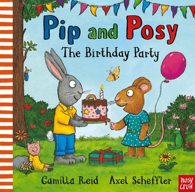 Pip and Posy: The Birthday Party av Camilla (Editorial Director) Reid