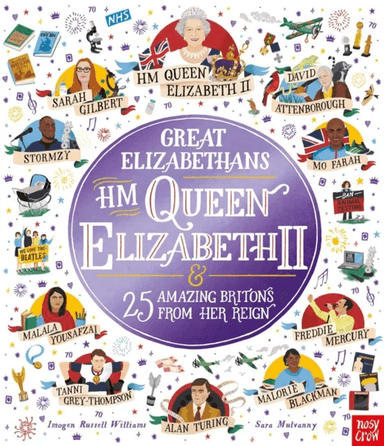 Great Elizabethans: HM Queen Elizabeth II and 25 Amazing Britons from Her Reign av Imogen Russell Williams