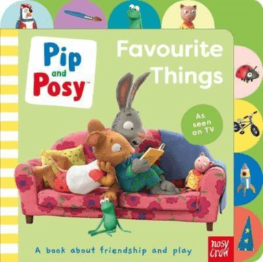 Pip and Posy: Favourite Things av Pip and Posy