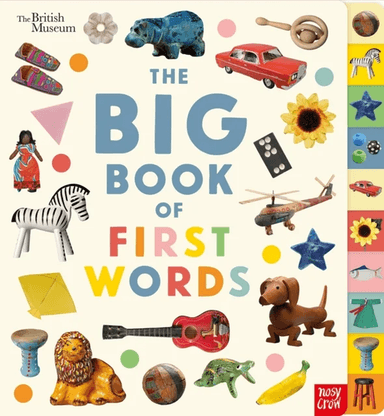 British Museum: The Big Book of First Words av Nosy Crow Ltd