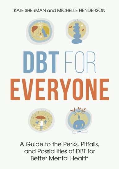 DBT for Everyone av Michelle Henderson, Kate Sherman