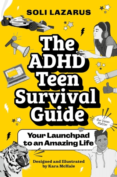 The ADHD Teen Survival Guide av Soli Lazarus