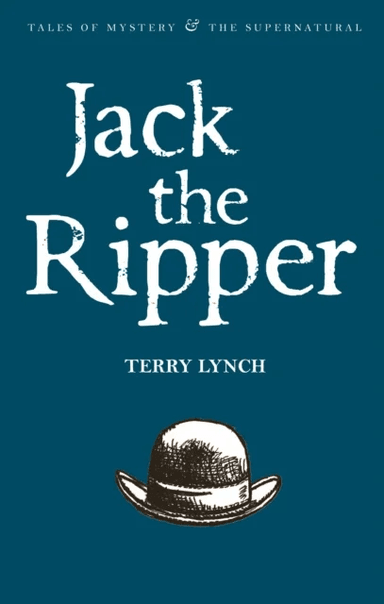 Jack the Ripper av Terry Lynch