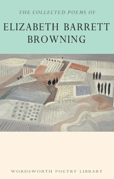 The Collected Poems of Elizabeth Barrett Browning av Elizabeth Barrett Browning