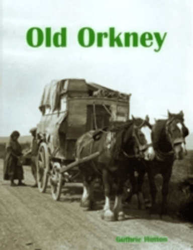 Old Orkney av Guthrie Hutton
