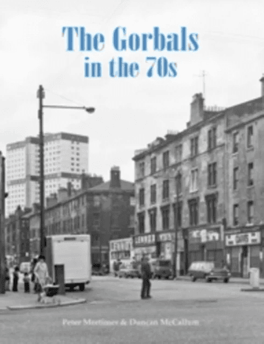The Gorbals in the 70s av Peter Mortimer, Duncan McCallum