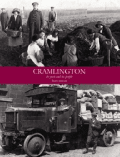 Cramlington its Past and its People av Barry Stewart